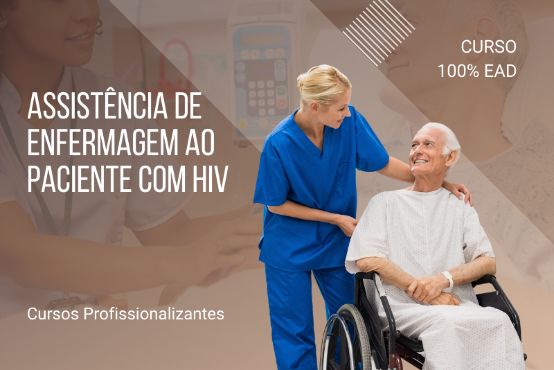 Assistência de Enfermagem ao Paciente com HIV - 80 Horas