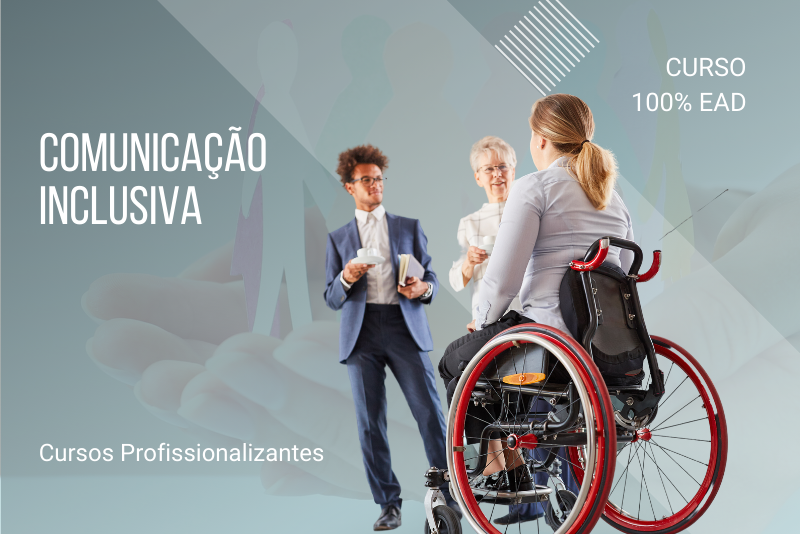 Comunicação Inclusiva - 80 horas