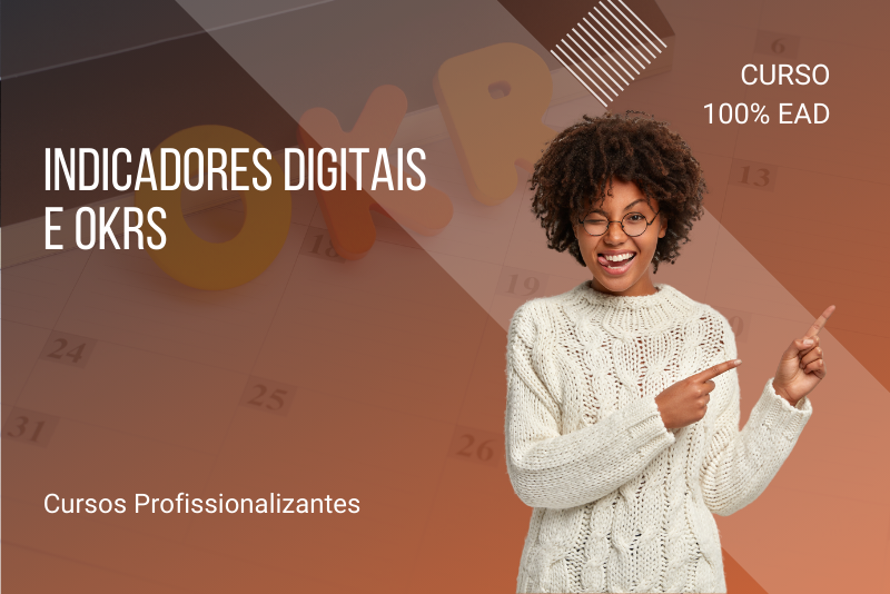 Indicadores Digitais e OKRs - 80 horas