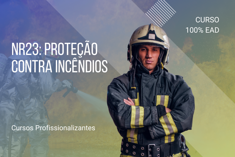 NR23: Proteção Contra Incêndios – 80 Horas