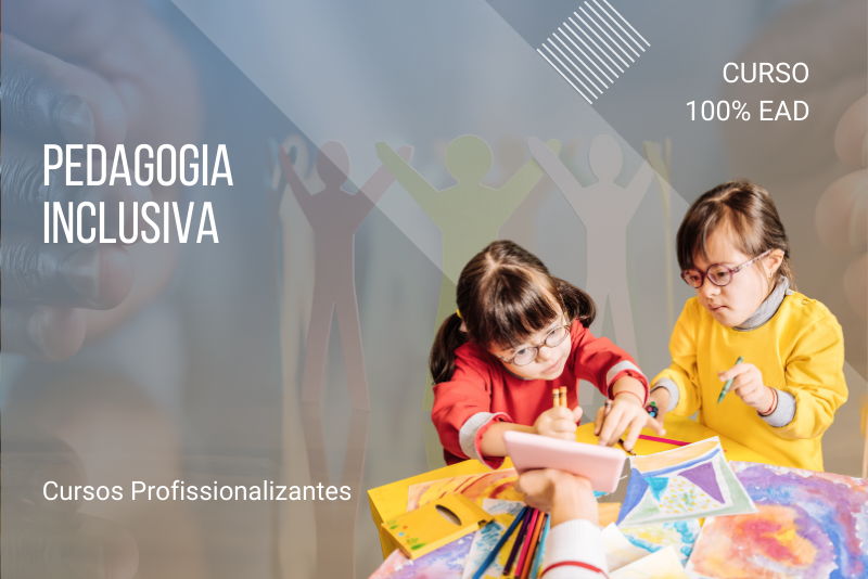 Pedagogia Inclusiva - 80 horas